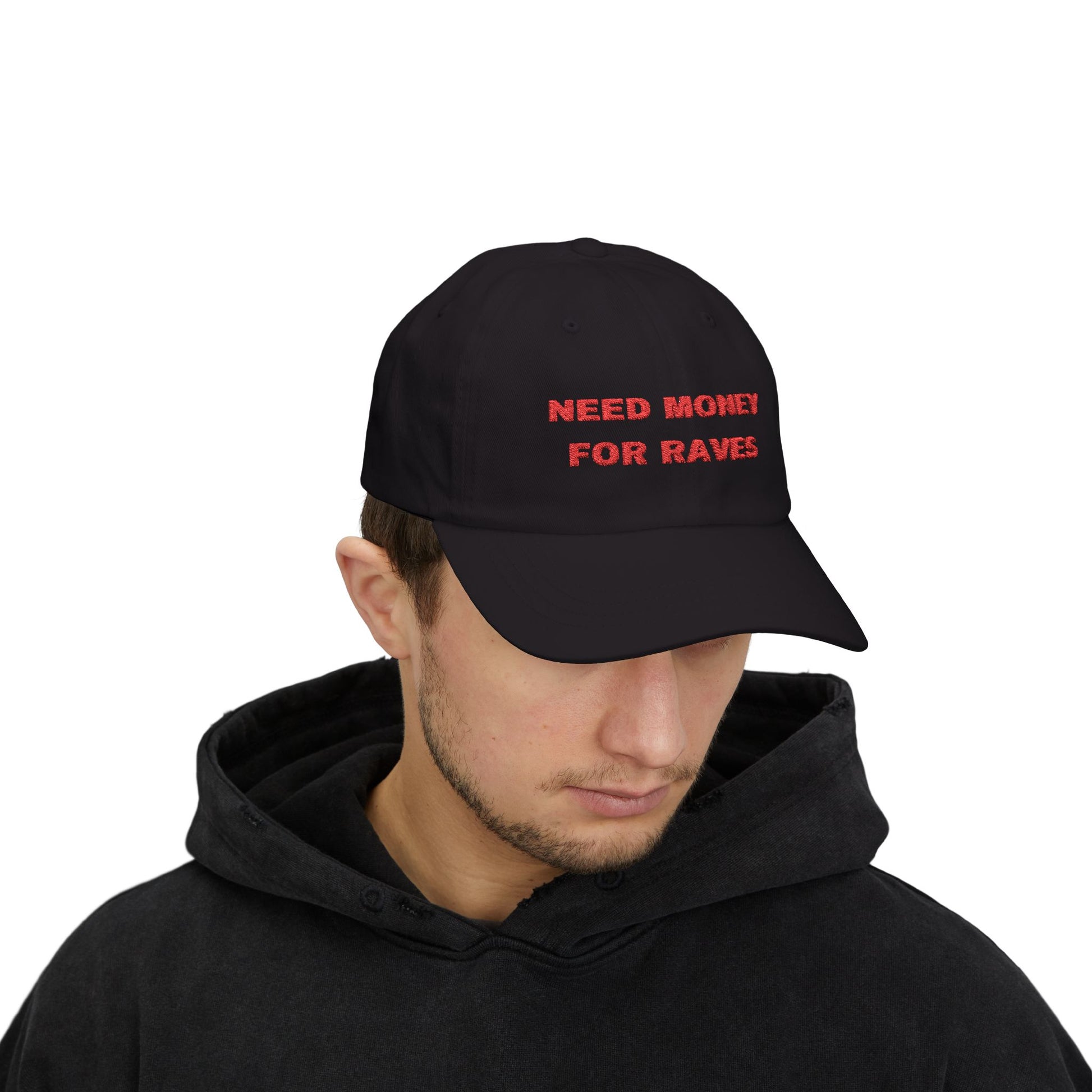 Need Money For Raves (Embroided)